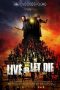 Nonton & Download Film Live or Let Die (2020) Full Movie Streaming