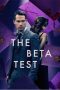 Nonton & Download Film The Beta Test (2021) Full Movie Streaming