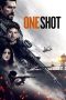 Nonton & Download Film One Shot (2021) Full Movie Streaming