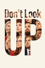 Nonton & Download Film Dont Look Up (2021) Full Movie Streaming