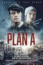 Nonton & Download Film Plan A (2021) Full Movie Streaming