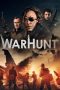 Nonton & Download Film Warhunt (2022) Full Movie Streaming