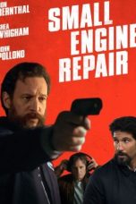 Nonton & Download Film Small Engine Repair (2021) Full Movie Streaming