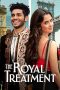 Nonton & Download Film The Royal Treatment (2022) Full Movie Streaming