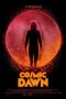 Nonton & Download Film Cosmic Dawn (2022) Full Movie Streaming