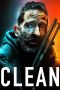 Nonton & Download Film Clean (2022) Full Movie Streaming