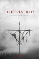 Nonton & Download Film Deep Hatred (2022) Full Movie Streaming