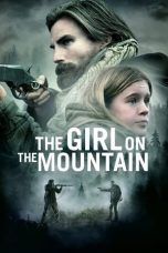 Nonton & Download Film The Girl on the Mountain (2022) Full Movie Streaming