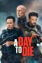 Nonton & Download Film A Day to Die (2022) Full Movie Streaming