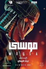 Nonton & Download Film Mousa (2021) Full Movie Streaming