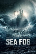 Nonton & Download Film Sea Fog (2014) Full Movie Streaming