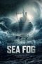 Nonton & Download Film Sea Fog (2014) Full Movie Streaming