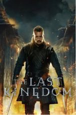 Nonton & Download The Last Kingdom Season 5 (2022) HD Bluray Sub Indo