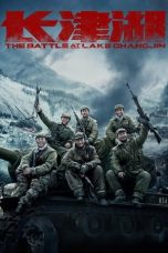 Nonton & Download Film The Battle at Lake Changjin (2021) Full Movie Streaming