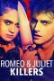 Nonton & Download Film Romeo and Juliet Killers (2022) Full Movie Streaming