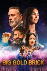 Nonton & Download Film Big Gold Brick (2022) Full Movie Streaming