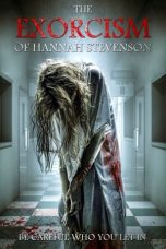 Nonton & Download Film The Exorcism of Hannah Stevenson (2022) Full Movie Streaming