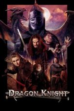 Nonton & Download Film Dragon Knight (2022) Full Movie Streaming