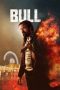 Nonton Streaming Download Film Bull (2021) Sub Indo Full Movie