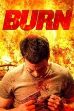 Nonton Streaming Download Film Burn (2022) Sub Indo Full Movie