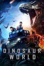 Nonton Streaming Download Film Dinosaur World (2020) Sub Indo Full Movie