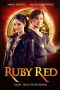 Nonton Streaming Download Film Ruby Red (2013) Sub Indo Full Movie