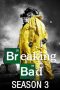 Nonton & Download Breaking Bad Season 3 (2010) Full Episode Subtitle Indonesia