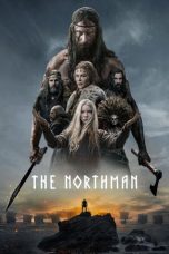 Nonton Streaming Download Film The Northman (2022) Sub Indo Full Movie