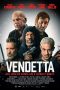 Nonton Streaming Download Film Vendetta (2022) Sub Indo Full Movie