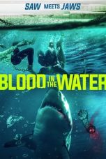 Nonton Streaming Download Film Blood in the Water (2022) Sub Indo Full Movie