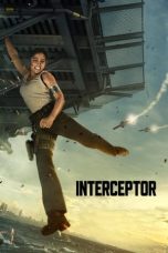 Nonton Streaming Download Film Interceptor (2022) Sub Indo Full Movie