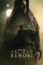 Nonton & Download Obi-Wan Kenobi Season 1 (2022) Full Episode Subtitle Indonesia