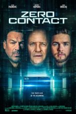 Nonton Streaming Download Film Zero Contact (2022) Sub Indo Full Movie