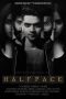 Nonton Streaming Download Film Halfpace (2021) Sub Indo Full Movie