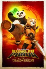 Nonton & Download Kung Fu Panda: The Dragon Knight Season 1 (2022) Full Episode Subtitle Indonesia