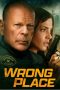 Nonton Streaming Download Film Wrong Place (2022) Sub Indo Full Movie