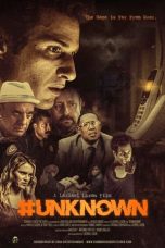 Nonton Streaming Download Film #Unknown (2022) Sub Indo Full Movie