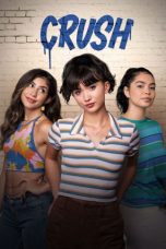 Nonton Streaming Download Film Crush (2022) Sub Indo Full Movie