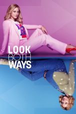 Nonton Streaming Download Film Look Both Ways (2022) Sub Indo Full Movie