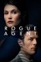 Nonton Streaming Download Film Rogue Agent (2022) Sub Indo Full Movie