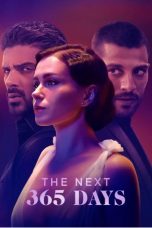 Nonton Streaming Download Film The Next 365 Days (2022) Sub Indo Full Movie