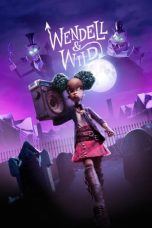 Nonton Streaming Download Film Wendell and Wild (2022) Sub Indo Full Movie