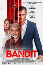 Nonton Streaming Download Film Bandit (2022) Sub Indo Full Movie