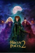 Nonton Streaming Download Film Hocus Pocus 2 (2022) Sub Indo Full Movie