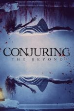 Nonton Streaming Download Film Conjuring: The Beyond (2022) Sub Indo Full Movie