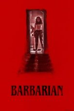 Nonton Streaming Download Film Barbarian (2022) Sub Indo Full Movie