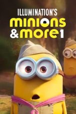 Nonton Streaming Download Film Minions and More 1 2022 Sub Indo Full Movie