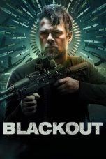 Nonton Streaming Download Film Blackout (2022) Sub Indo Full Movie