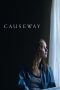 Nonton Streaming Download Film Causeway (2022) Sub Indo Full Movie