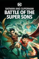 Nonton Streaming Download Film Batman and Superman: Battle of the Super Sons (2022) Sub Indo Full Movie